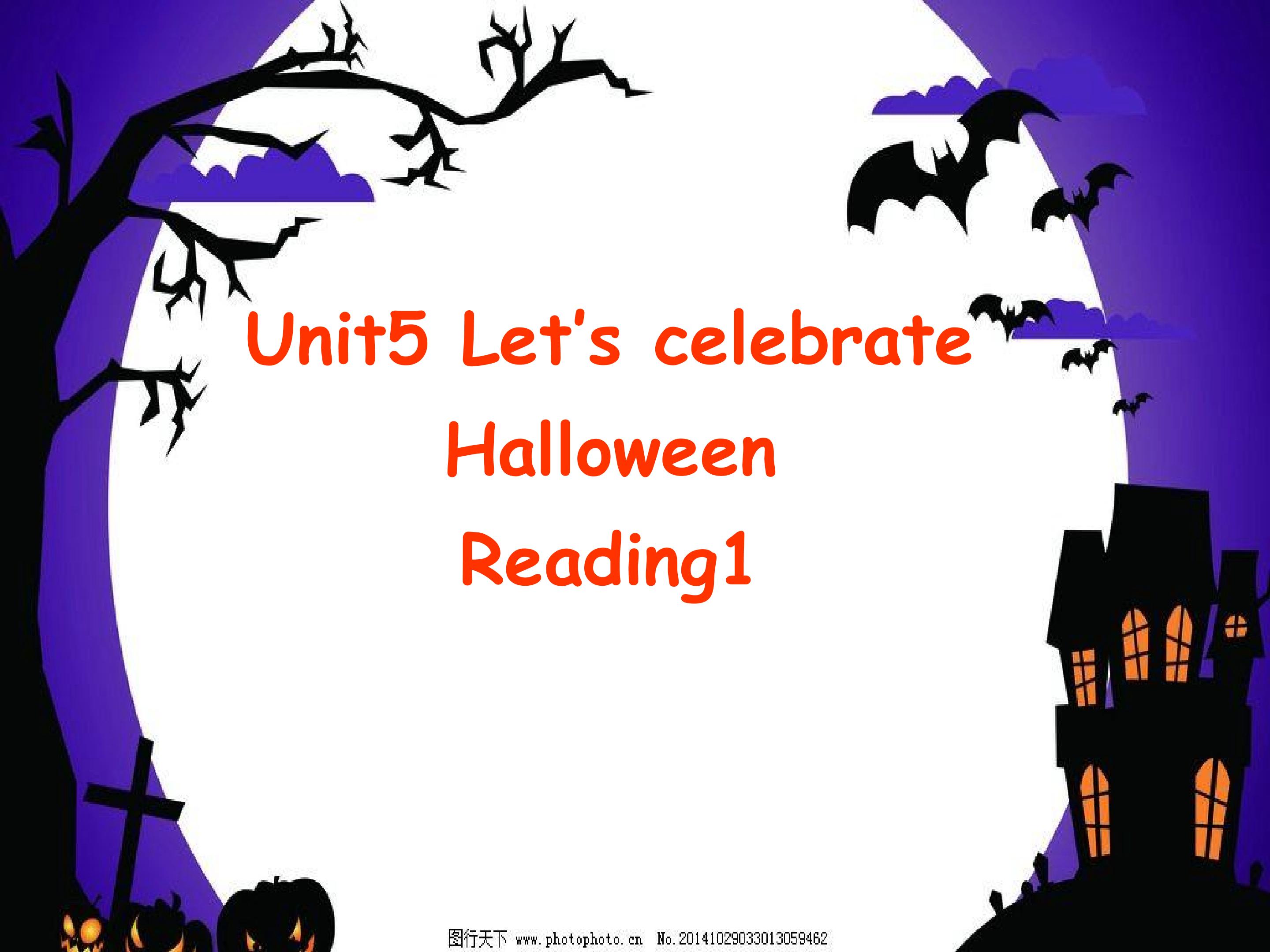 Unit5 Let's celebrate reading1