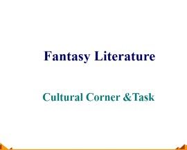 Fantasy Literature_课件5