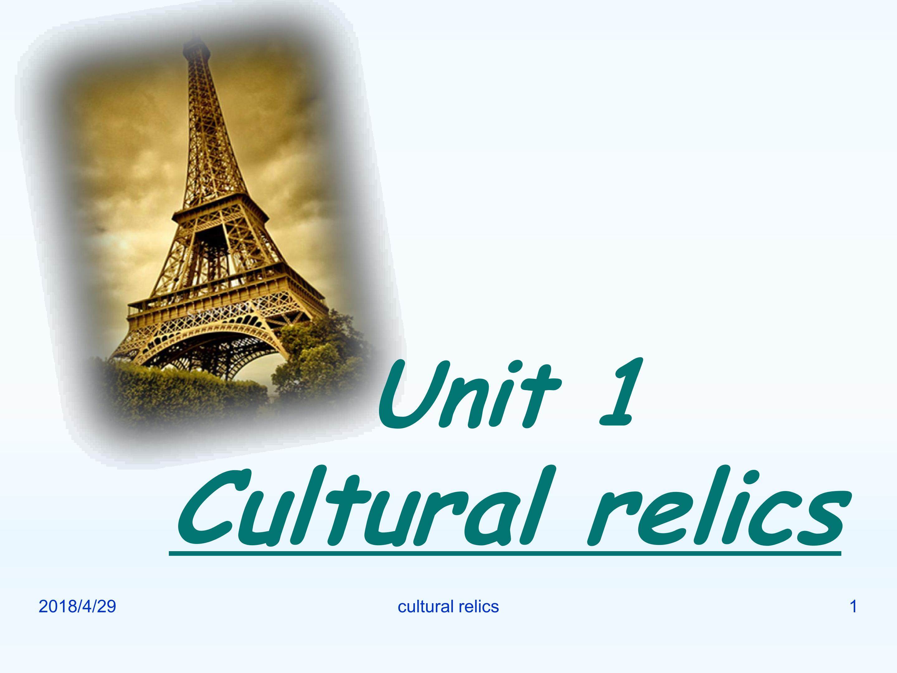 《Unit 2 Culture relics》