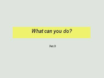 What can you do?_课件3