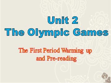Unit 2 The Olympic Games