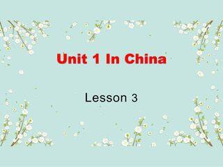【课件】六年级上册英语人教版新起点Unit 1《In China》(Lesson 3)03