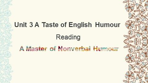 Unit 3 A taste of English humour