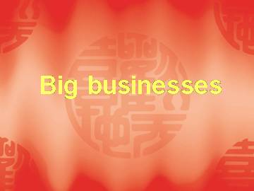 Big businesses_课件1