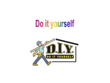 Do it yourself_课件1