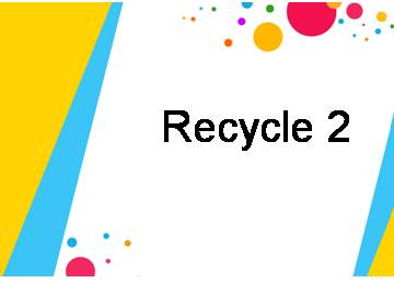 Recycle 2_课件2