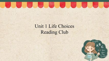 Unit 1 Life Choices—Reading Club