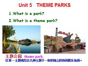Unit 5 Theme parks