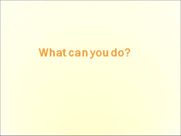 What can you do?_课件4