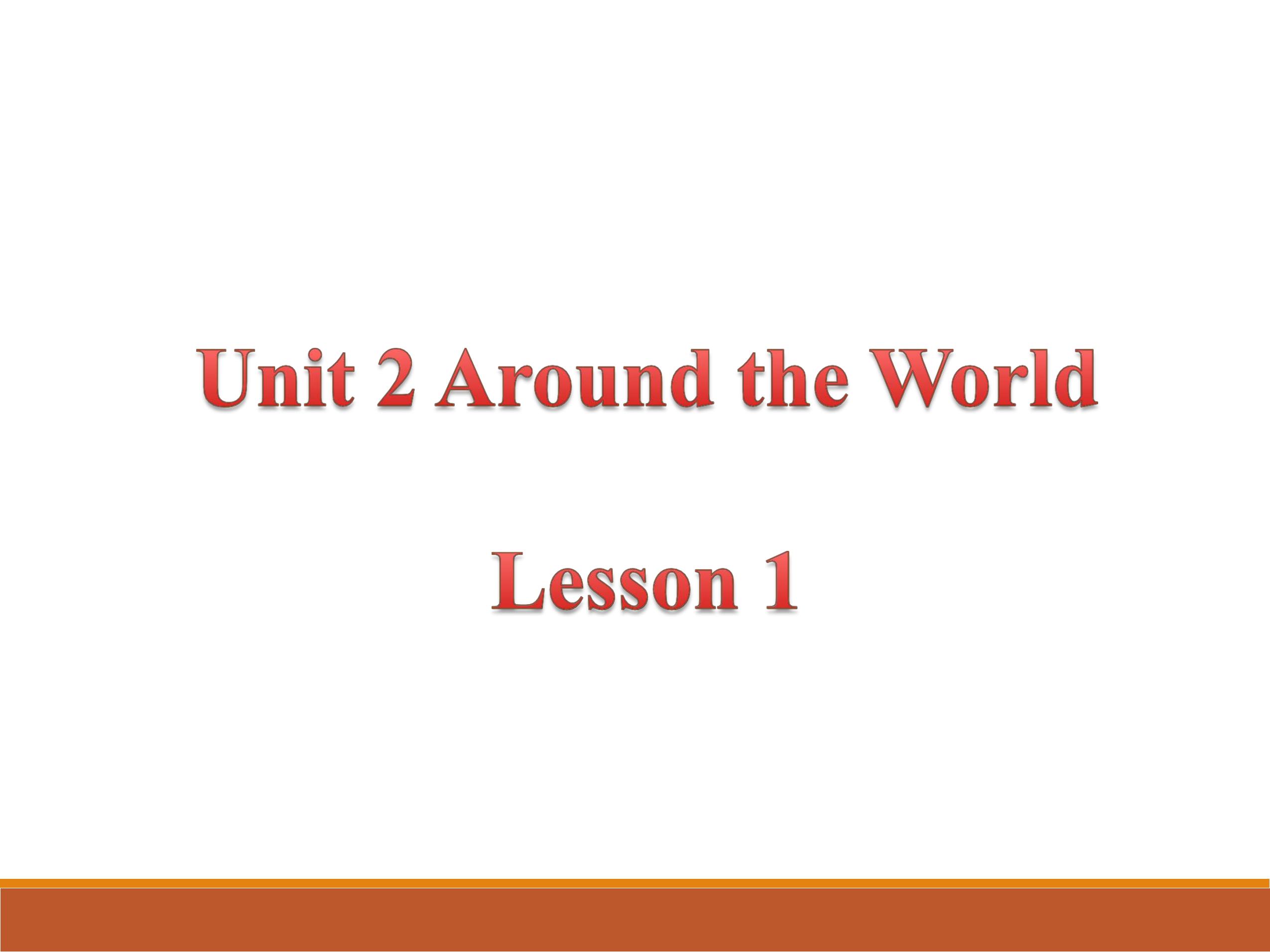 【课件】六年级上册英语人教版新起点Unit 2《Around the World》（Lesson 1）03