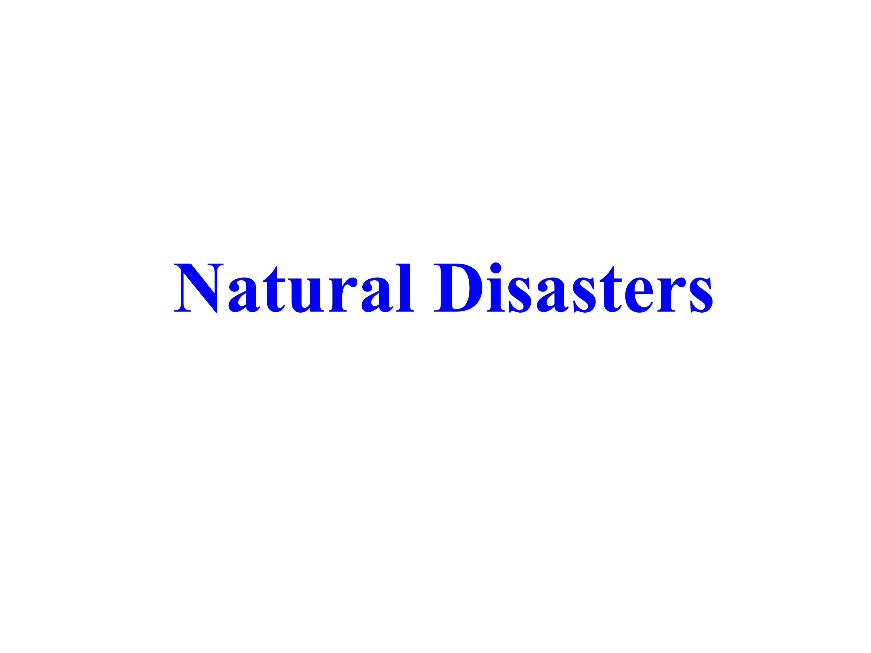 Natural Disasters_课件1