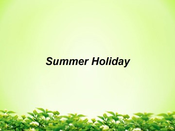 Summer Holiday_课件1