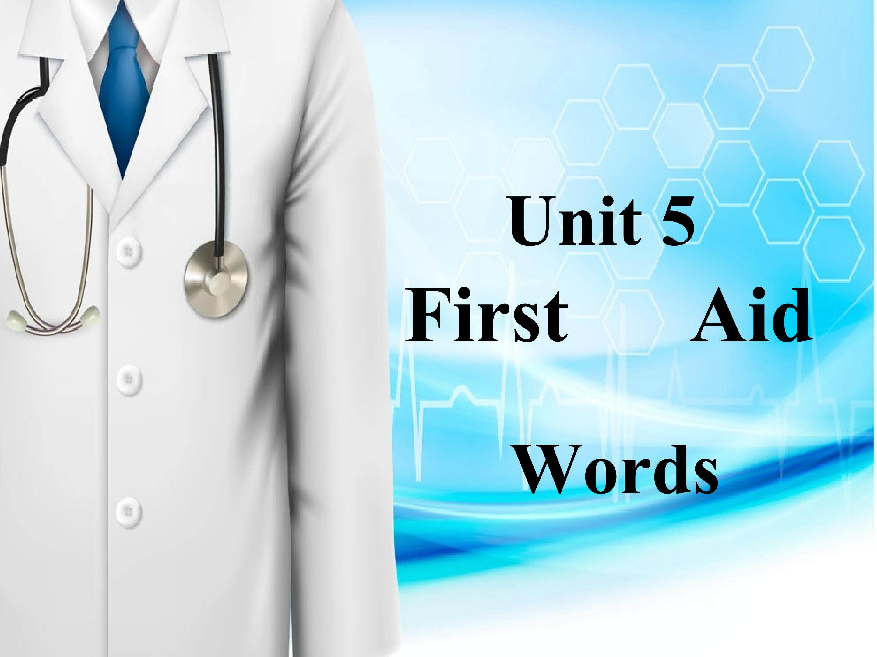 必修5 Unit 5 First Aid 词汇教学