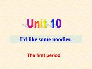 I‘d like some noodles