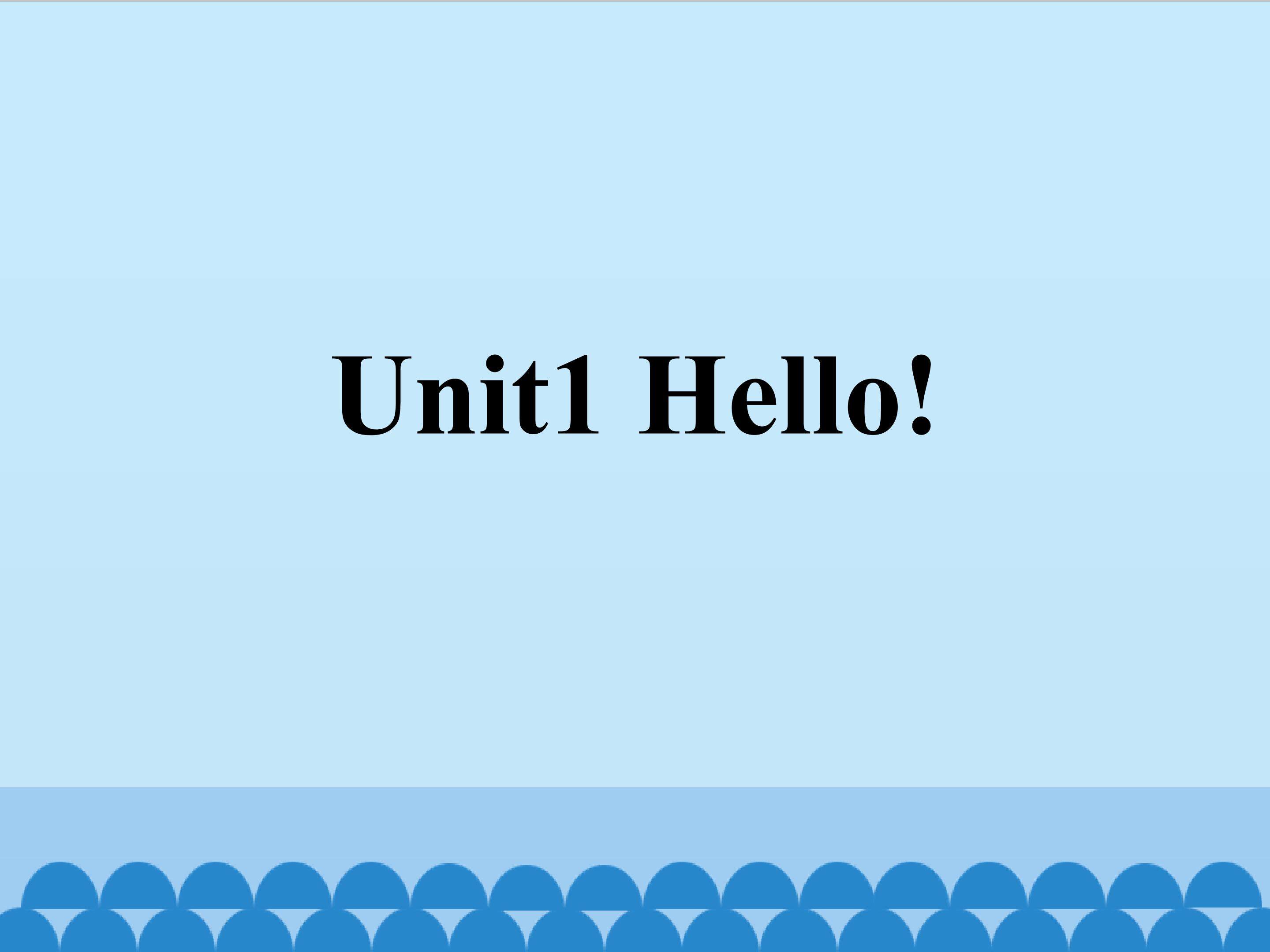 Unit1 Hello!