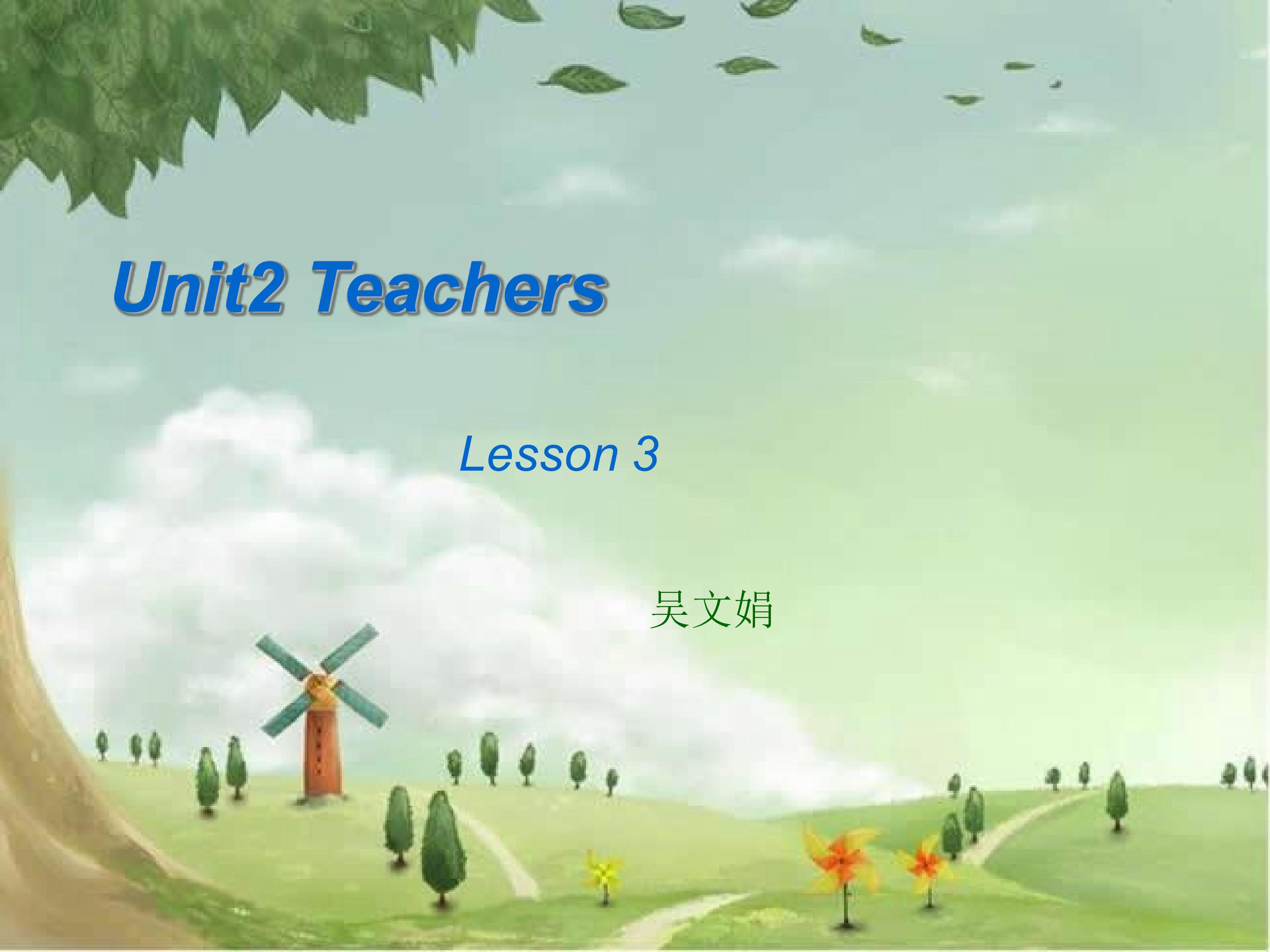 Unit2Teachers Lesson3