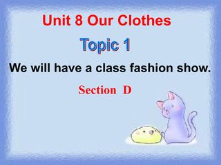 Unit 8 Topic 1 Section D