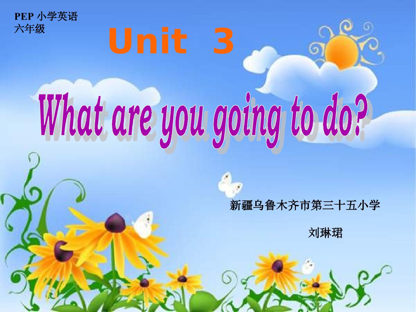 Unit 3 What are you going to do ?