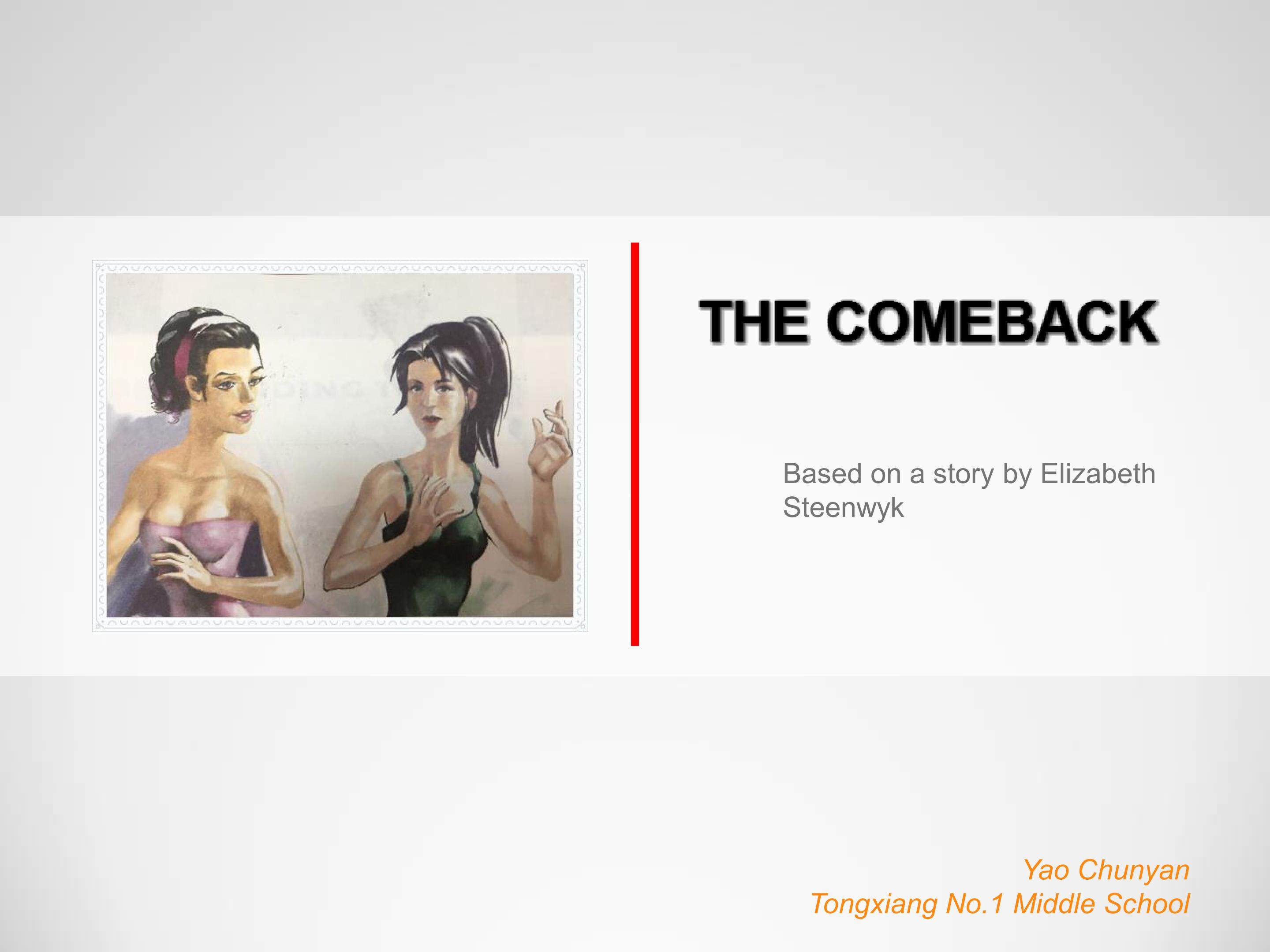The Comeback Part 1 课件