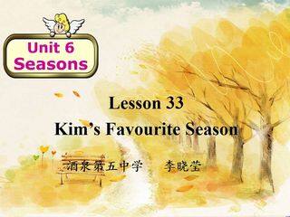Lesson 33 Kim’s Favourite Season