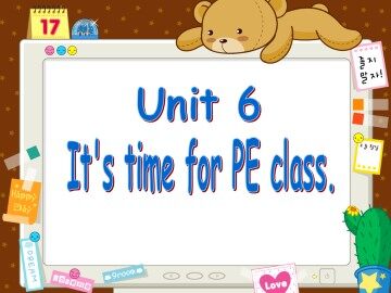 Unit 6 It's Time for PE Class_课件1