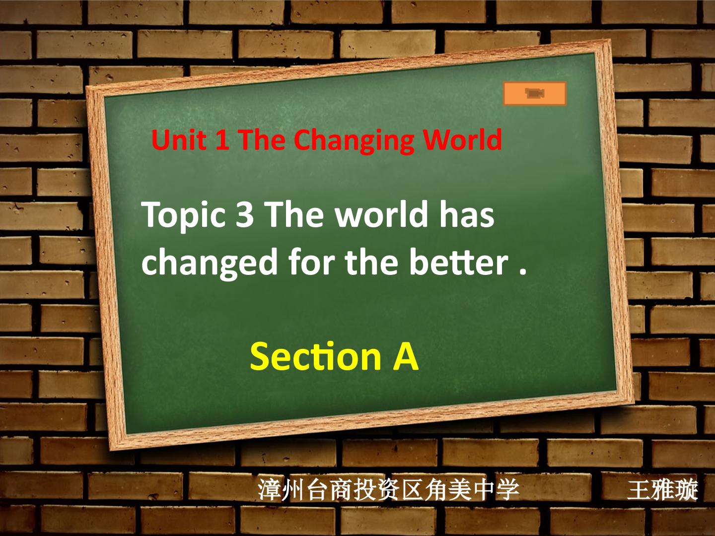 九年级上册Unit 1 Topic 3 Section A