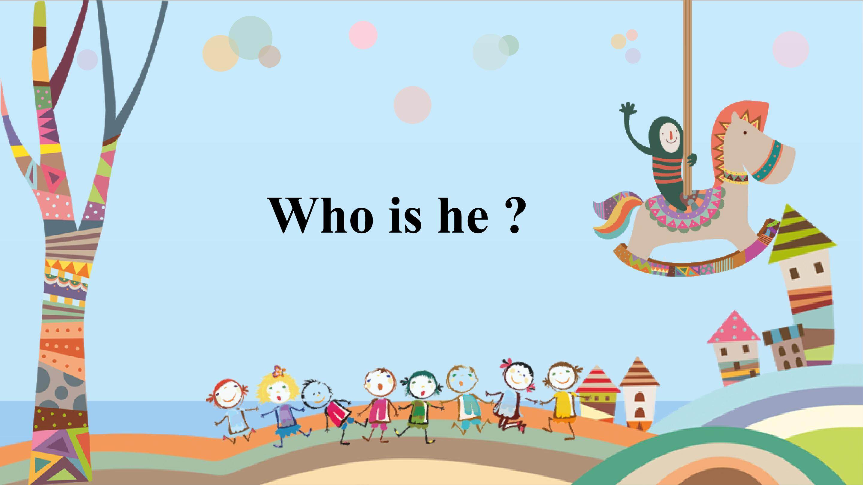 Who is he?_课件1
