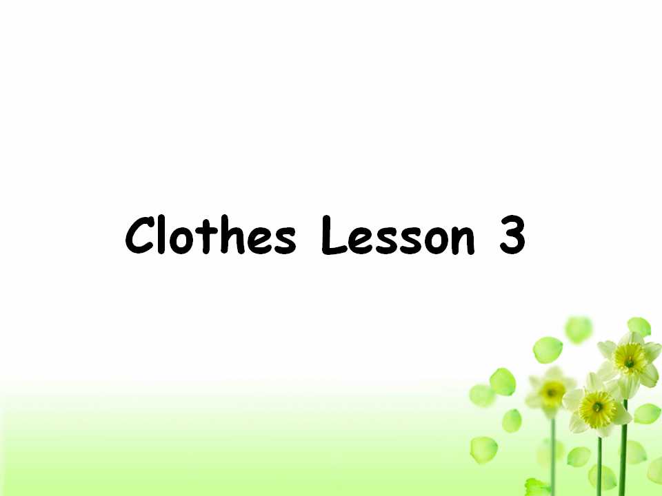 Clothes Lesson 3