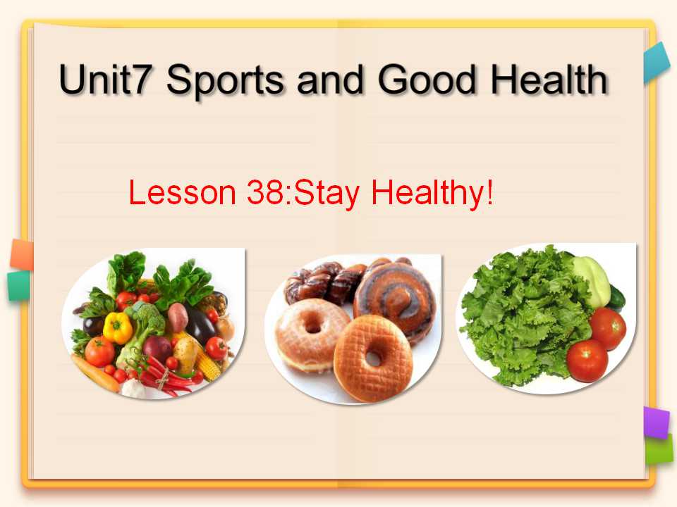 lesson 38 Stay Healthy！