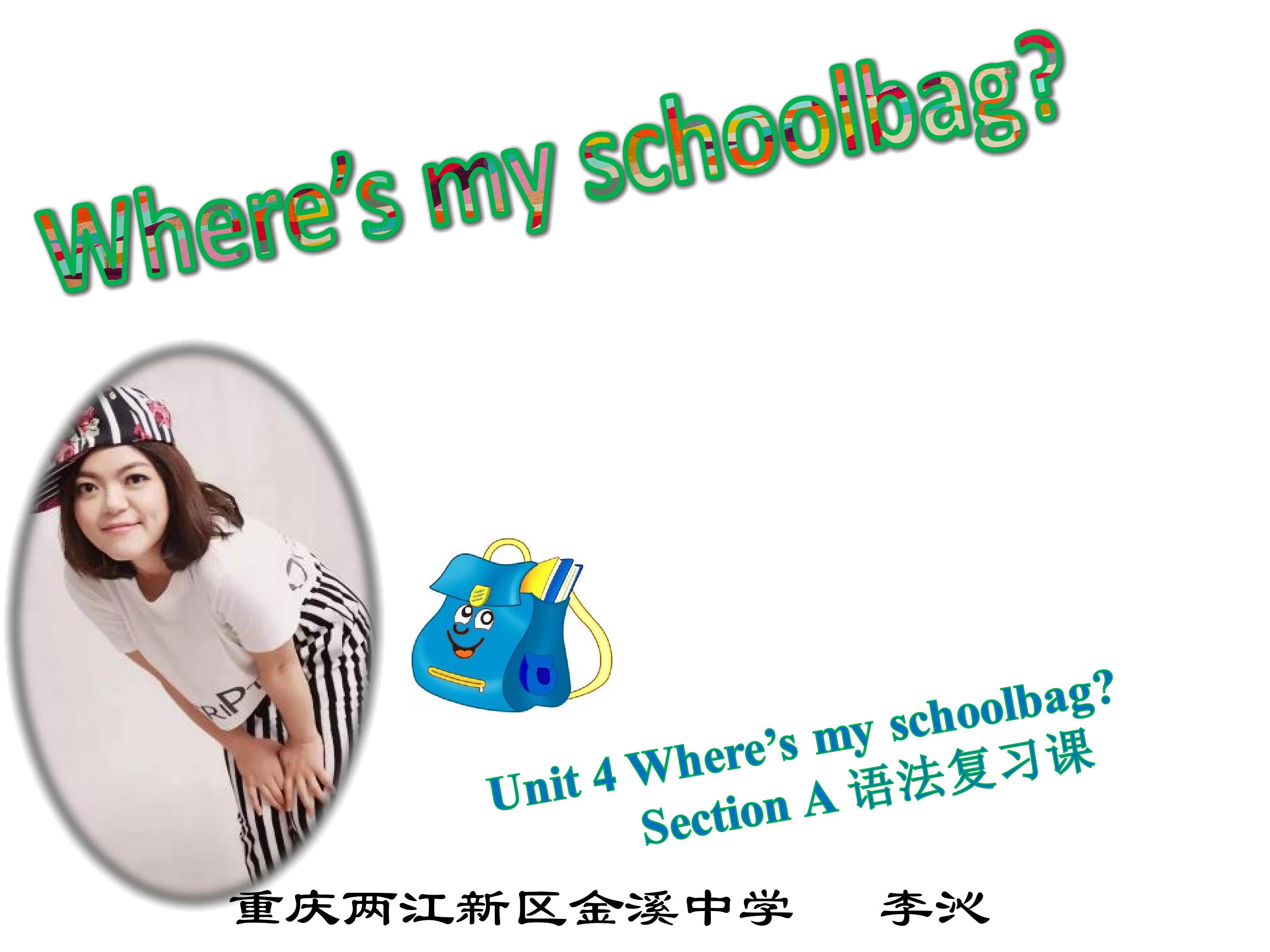 Unit 4 Section A Grammar
