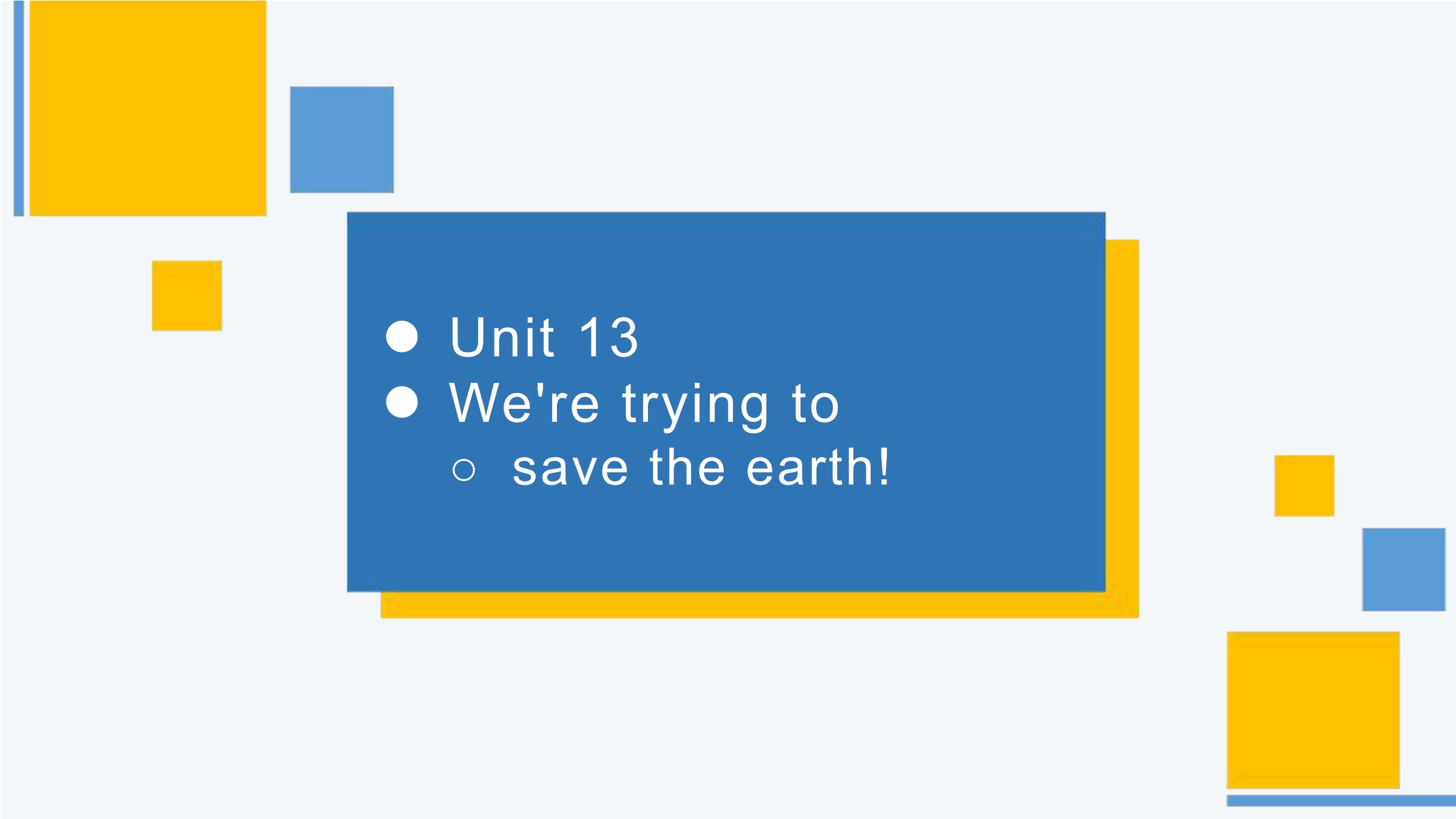 We're trying to save the earth Section A