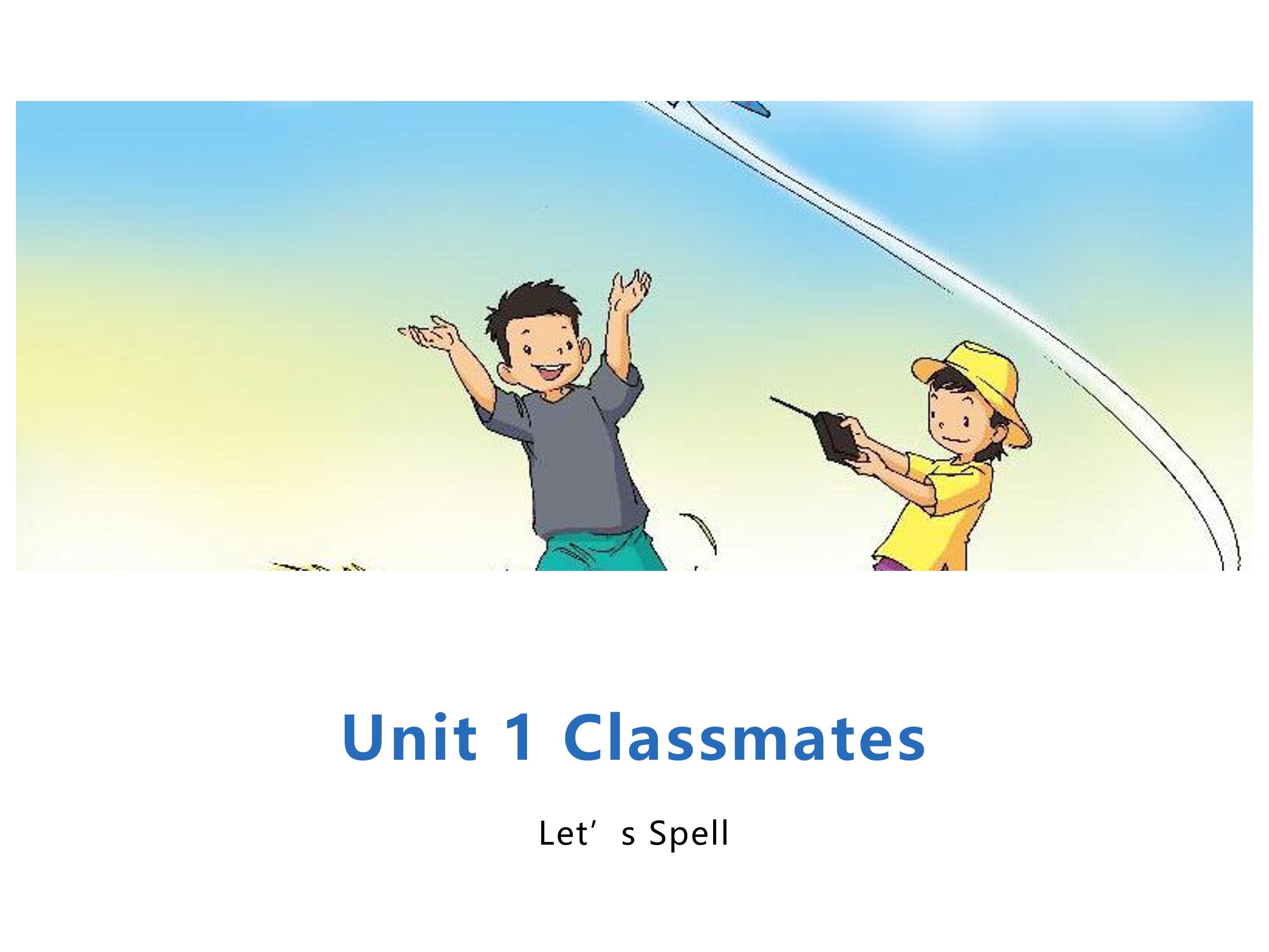 【课件】五年级上册英语人教版新起点Unit 1《Classmates》（Let's spell）02