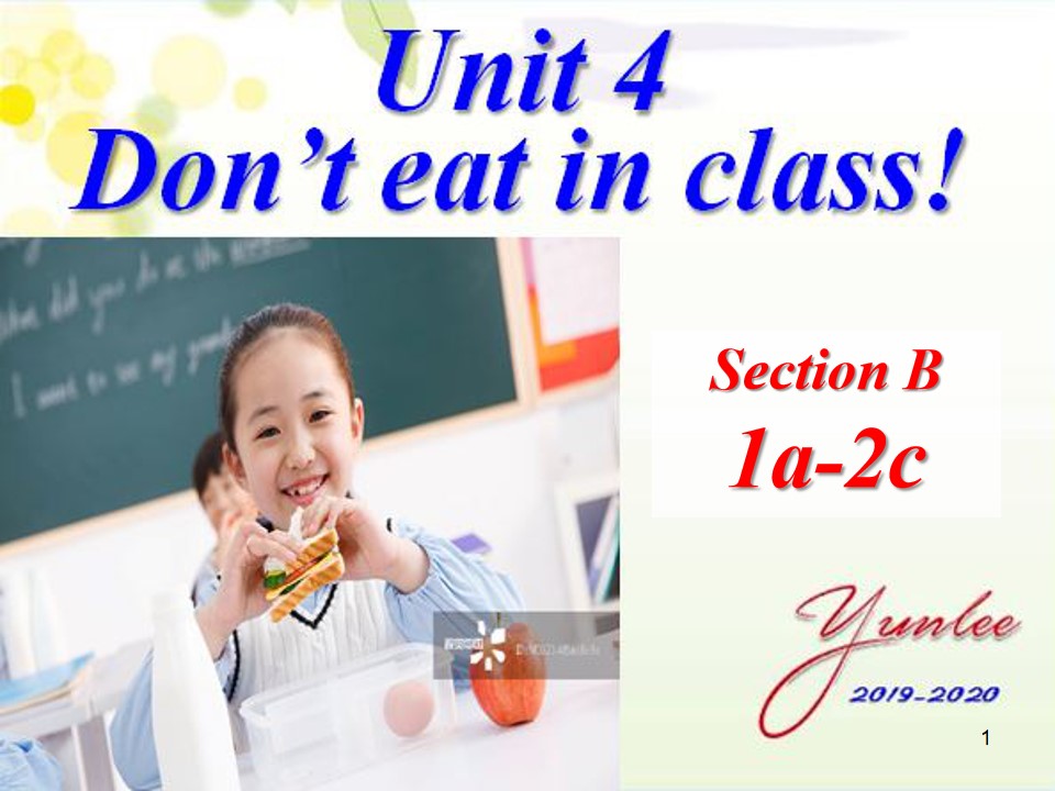 unit  4 Don't eat in class