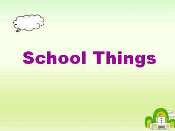 School Things_课件1