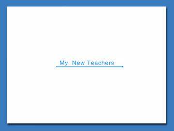 My New Teachers_课件9