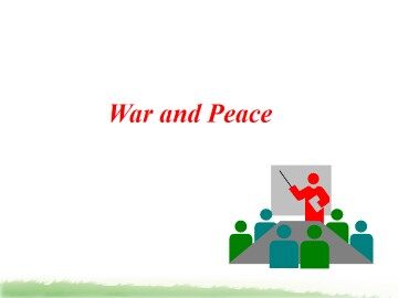 War and Peace_课件4