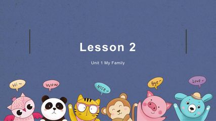 【课件】二年级上册英语人教版新起点Unit 1《My Family》(lesson 2)01