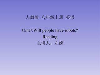 Will people have robots阅读课