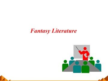 Fantasy Literature_课件6