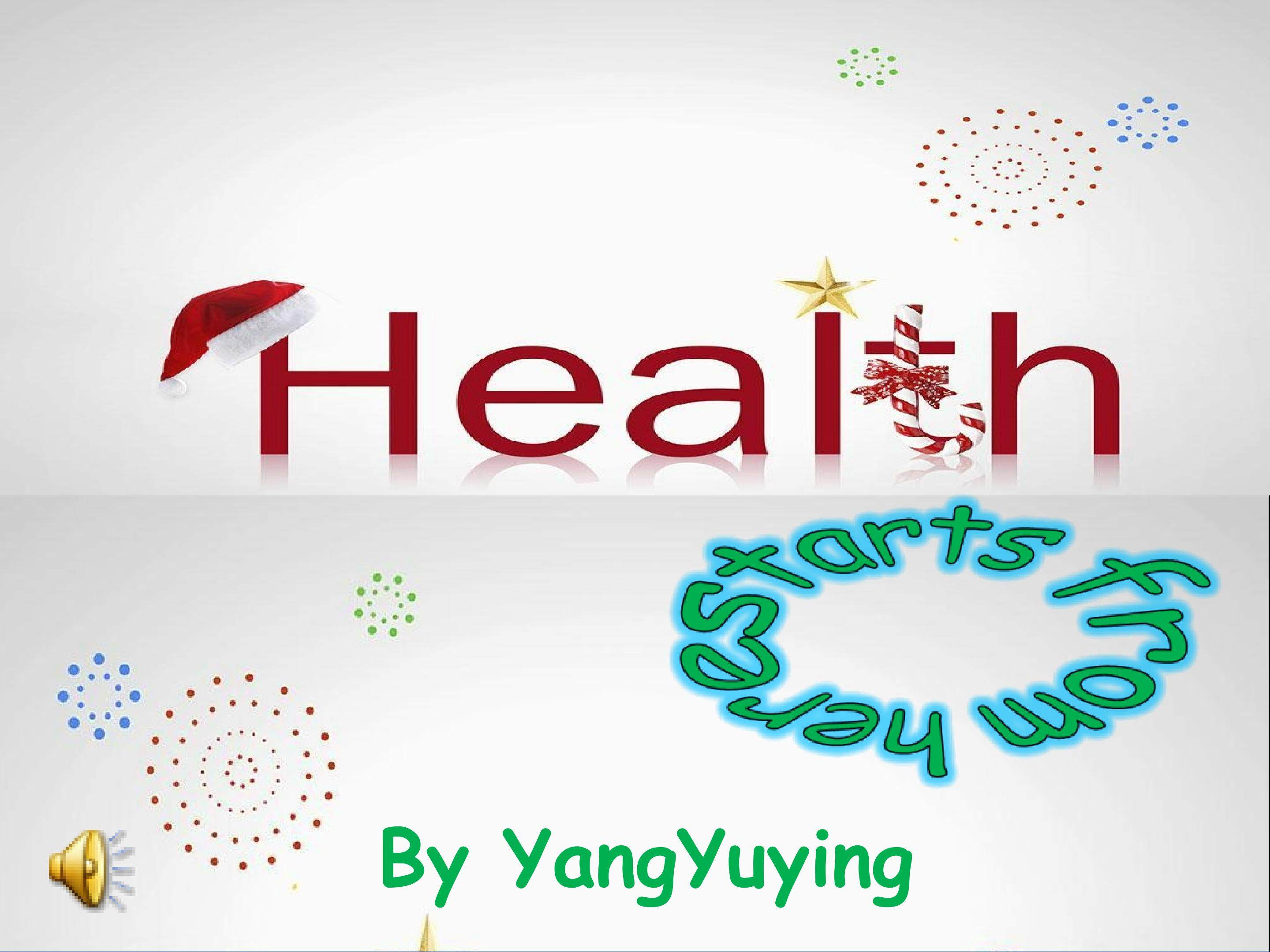 Our Body and Healthy Habits---Zhou Kai
