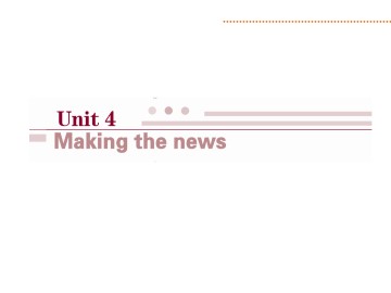 Making the news_课件25