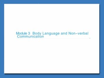 Body Language and Non-verbal Communication_课件5