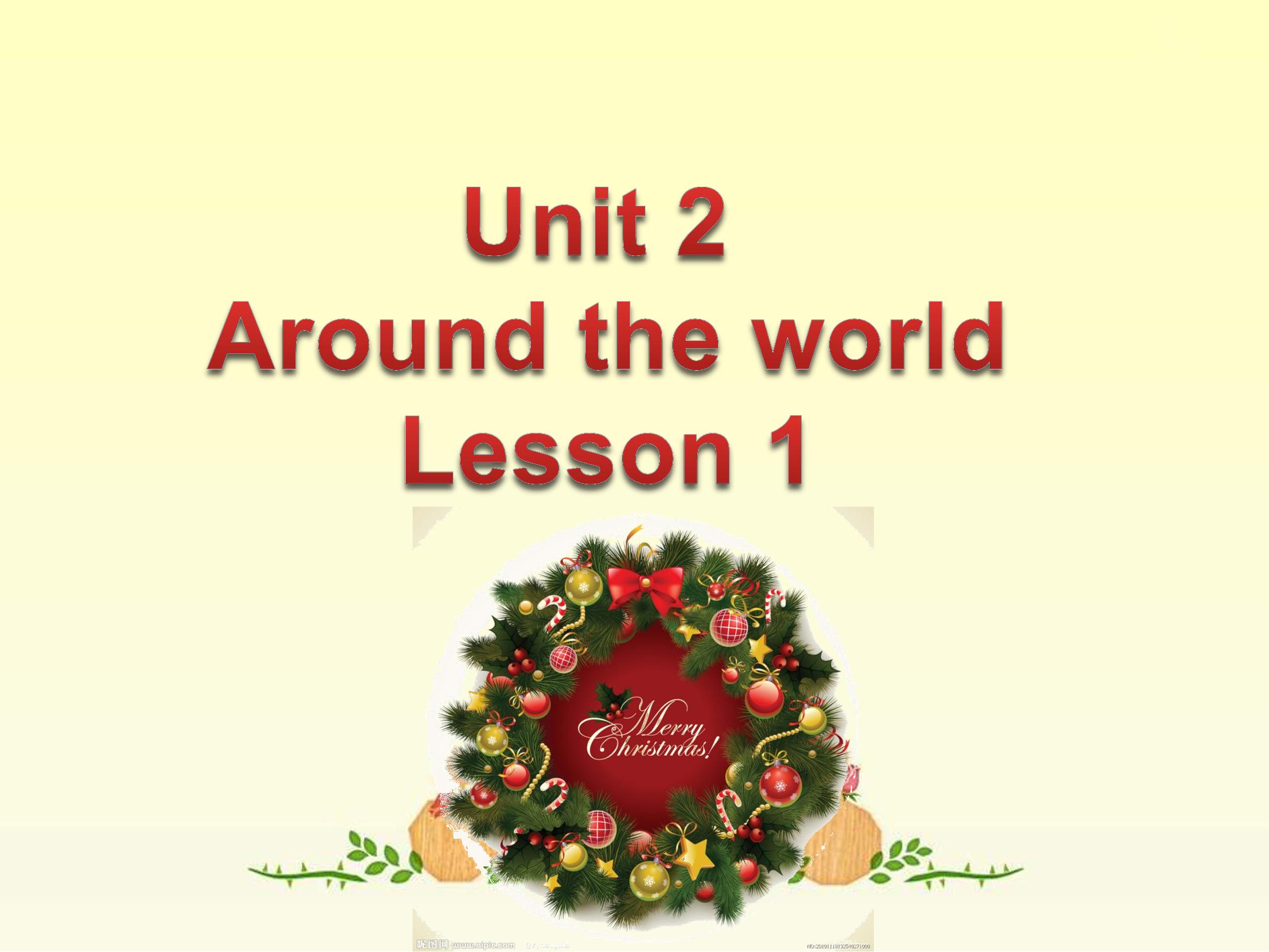 【课件】六年级上册英语人教版新起点Unit 2《Around the World》（Lesson 1）01