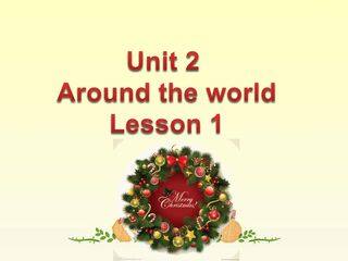 【课件】六年级上册英语人教版新起点Unit 2《Around the World》(Lesson 1)01