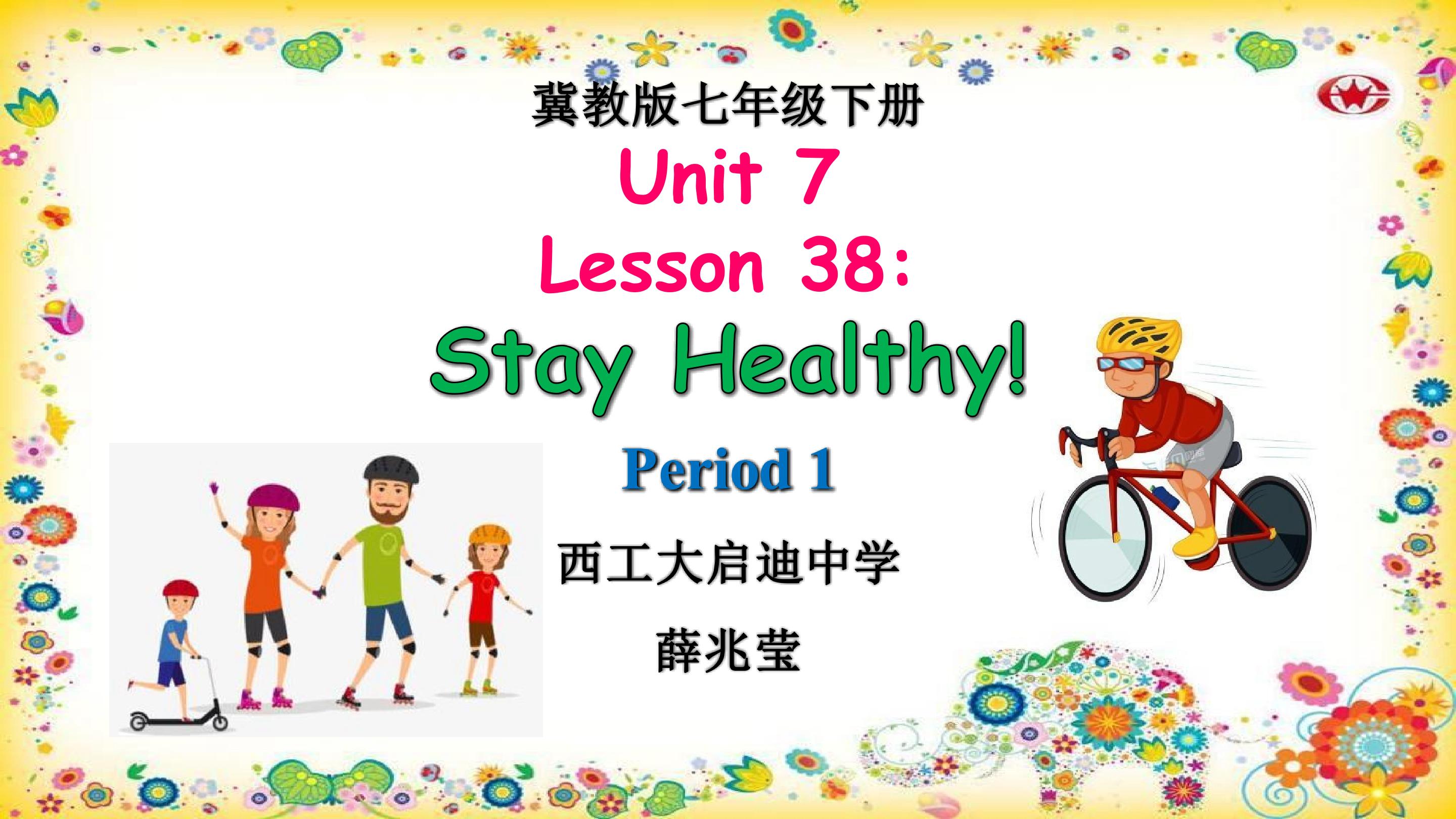 Lesson 38: Stay Healthy! PPT