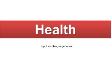 Input and Language Focus_课件1