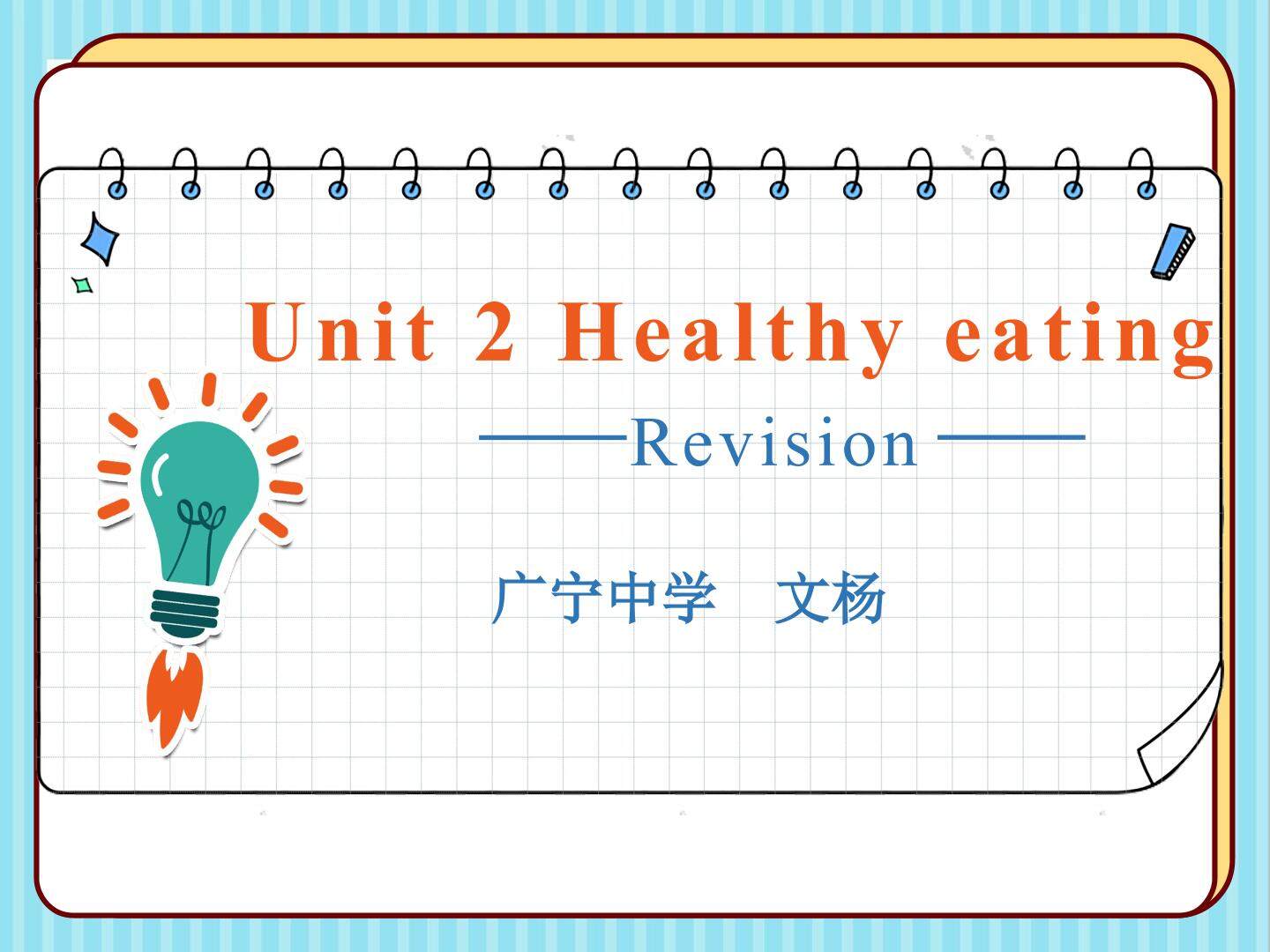 Book 3 unit 2 Healthy eating