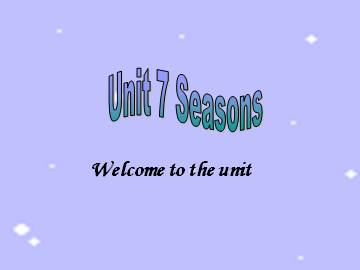 Unit 7 Seasons_课件1