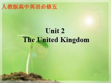 Unit 2 The United Kingdom