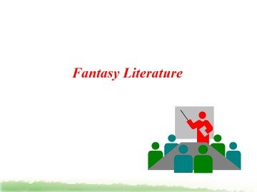 Fantasy Literature_课件8